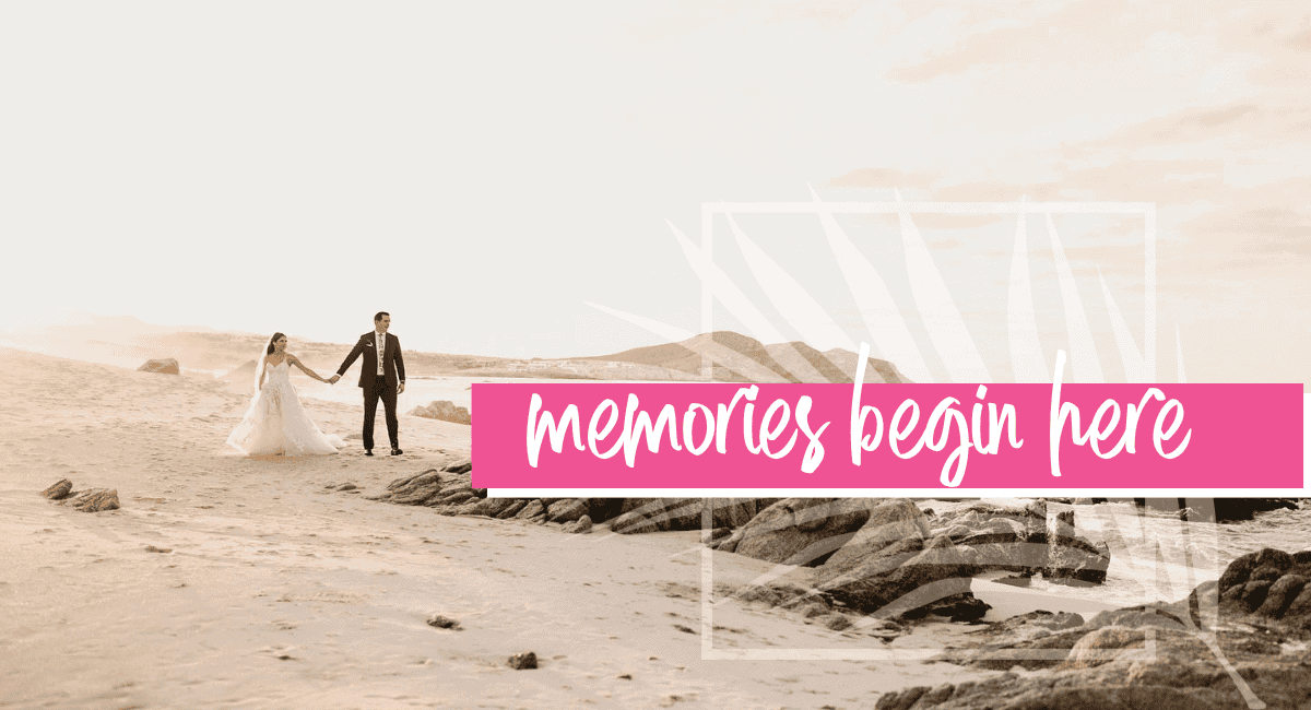 Memories begin here banner with bride and groom walking along the ocean in the sand